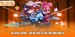 Cá Cược ESport - Hái Ra Tiền Từ Các Trò Chơi Điện Tử