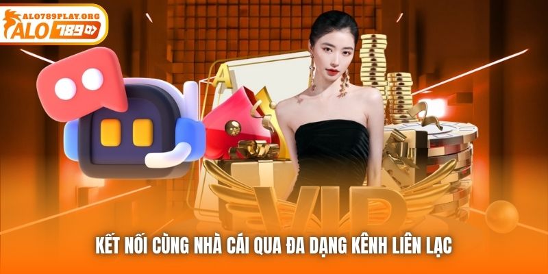 Kết nối cùng nhà cái qua đa dạng kênh liên lạc